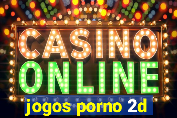 jogos porno 2d